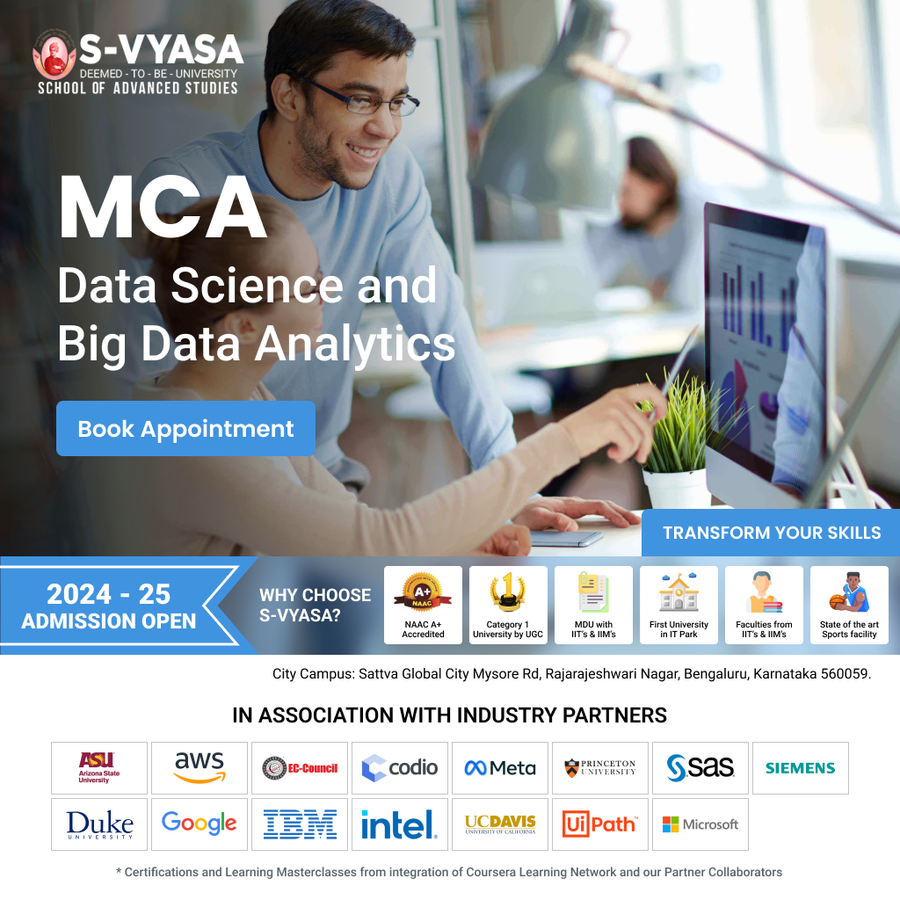 MCA Data Science and Big Data Analytics at S-VYASA University (Deemed-to-be-University), Bengaluru/Bangalore
